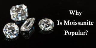 Why Is Moissanite Popular